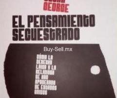 El pensamiento secuestrado, Susan George, edición 2009, usado